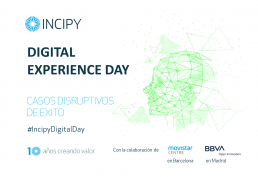Incipy Digital Experience Day Casos Disruptivos