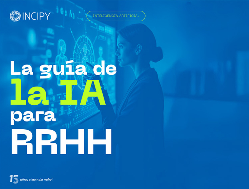 Guía gratuita: Cómo aplicar IA en Recursos Humanos | INCIPY